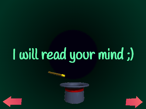 I WILL read your mind!