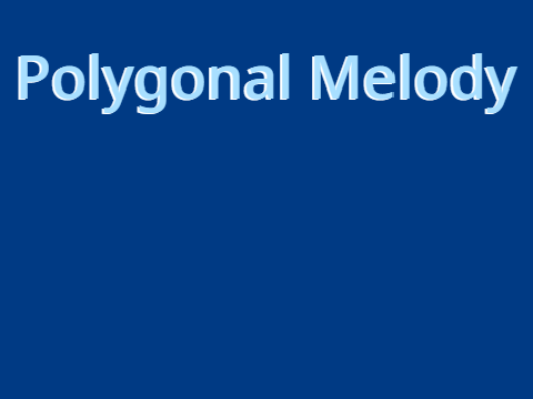 Polygonal Melody