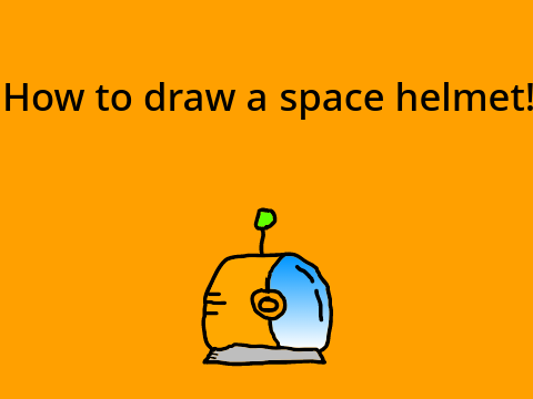 How To Draw A Space Helmet