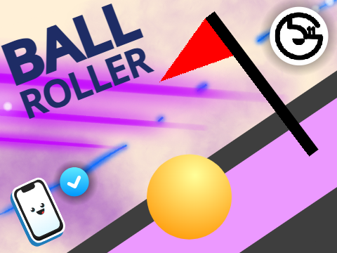 |   Ball Roller