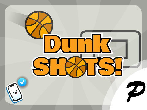 ⭐️Dunk SHOTS! ⭐️ With Score Engine
