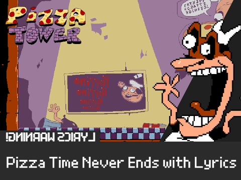 Pizza Time Never Ends with Lyrics By RecD #Pizza #Tower #Music