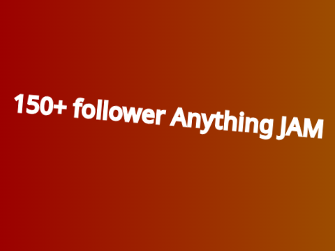 Win 15+ follows game JAM! 