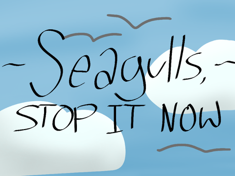 Seagulls, Stop it now an Oc Map (OPEN) 200+ remix