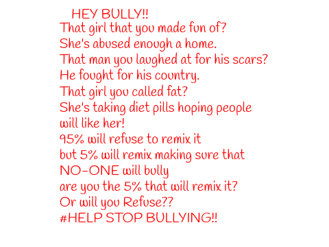 HELP STOP BULLYING!!!