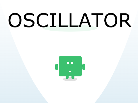 OSCILLATOR