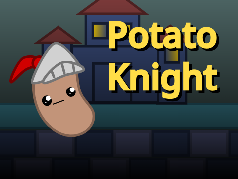 Potato Knight