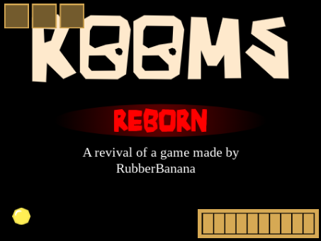 ROOMS: REBORN (BARELY WIP) 