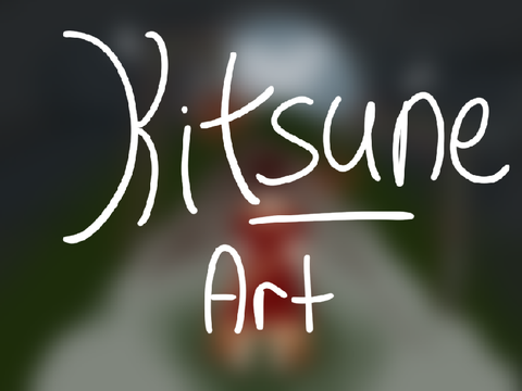 Kitsune art!