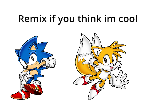 remix if I'm cool ;) remix
