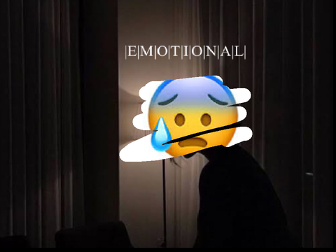Emotional </3