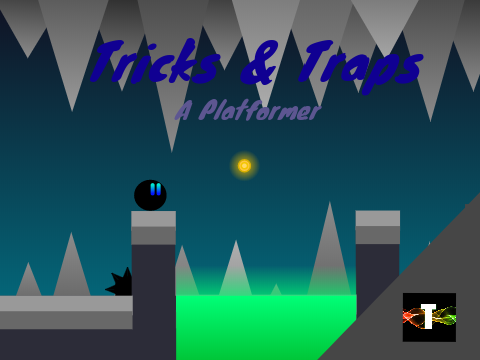 ---------Tricks & Traps: A Platformer--------