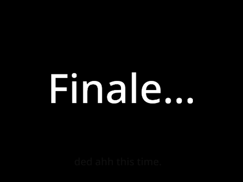 The Last Project.
