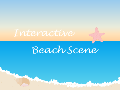 ࿔*:⋆ Interactive Beach Scene ⋆༄･ﾟ