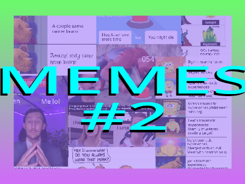 Roleplay and Character Memes #2