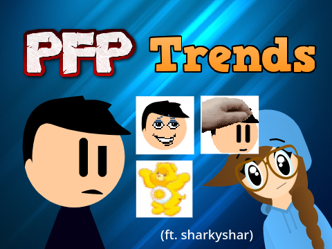 PFP Trends (ft. sharkyshar) remix