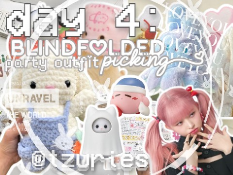 ᘏᘏ blindf☆lded party outfit ヽ picking ! 田 ♡