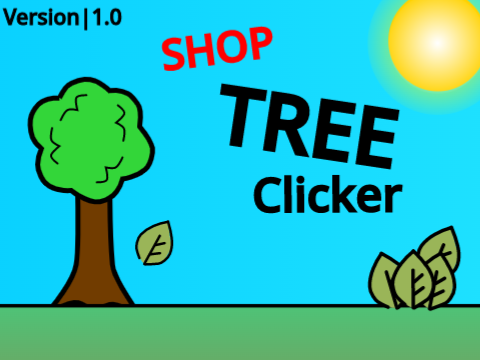 TREE CLICKER