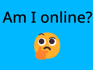 Am I online? remix