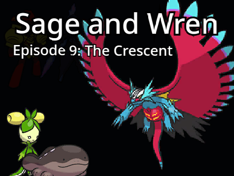 Ep. 9: The Crescent