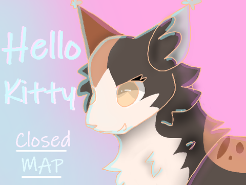 TNEs NEEDED [] Hello Kitty [] Closed PMV Villain MAP