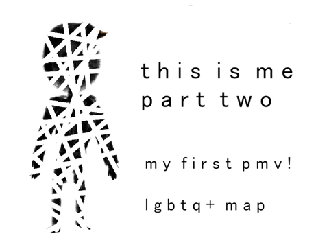 this is me : part two