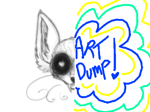 art dump?????