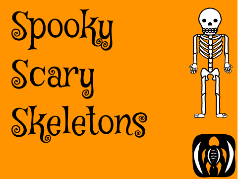Spooky Scary Skeletons 