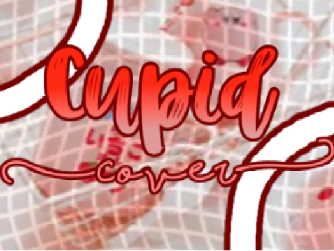 ✎┊Cupid Cover