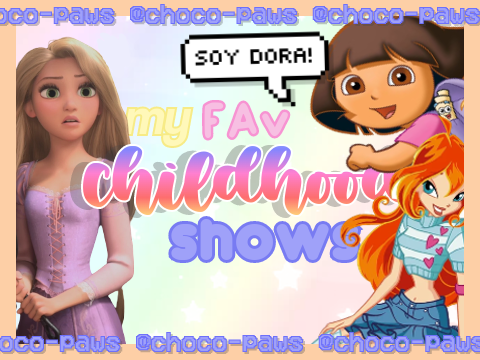 ★☆ my fav childhood shows!! ✧.*