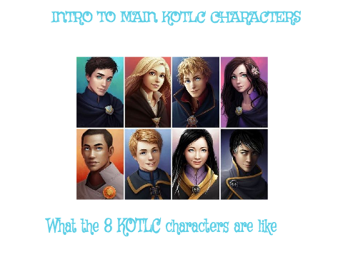 Intro to KOTLC characters