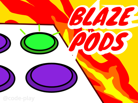 Blaze Pods