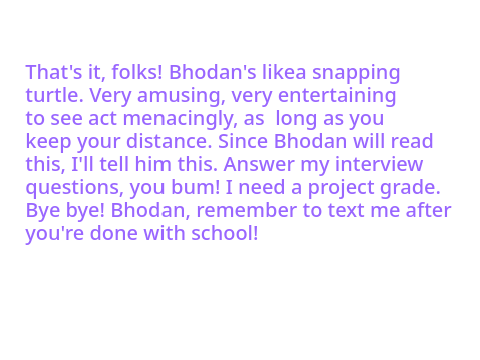To Bhodan, Wassup?