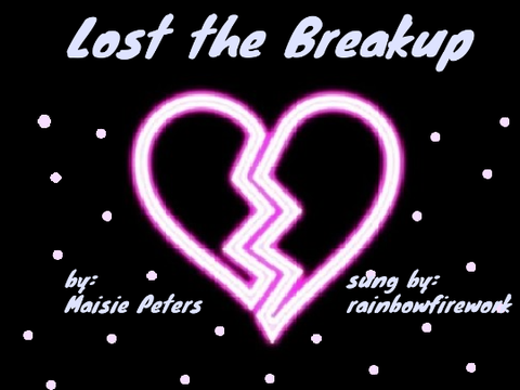 Lost the breakup// cover  // finals entry 