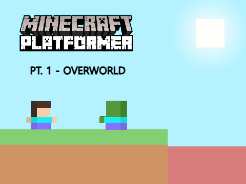 Minecraft Platformer Pt. 1 - Overworld #Games #All