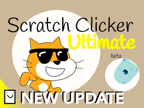 Scratch Clicker Ultimate [beta]