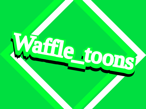 Intro for waffle_toons