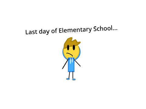 Last week of Elementary School