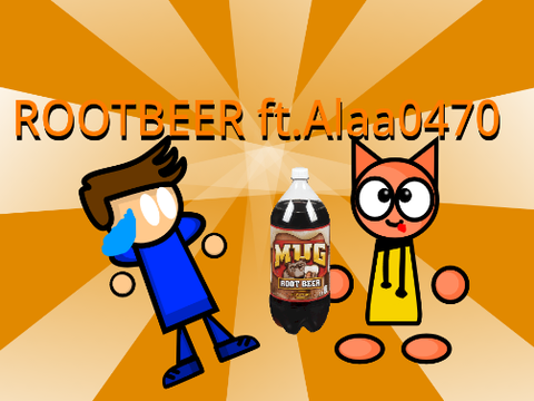 ROOTBEER ft.Alaa0470