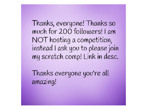 Thx so much for 200!!! + Comp