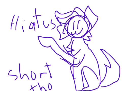 mini Hiatus
