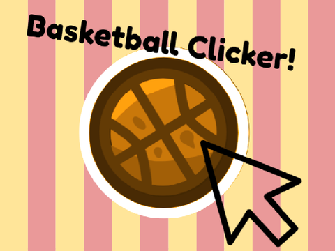 - Basketball Clicker! -