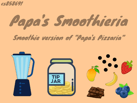 Papa's Smoothieria