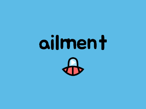 Ailment