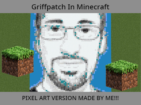 Griffpatch Pixel Art from Minecraft