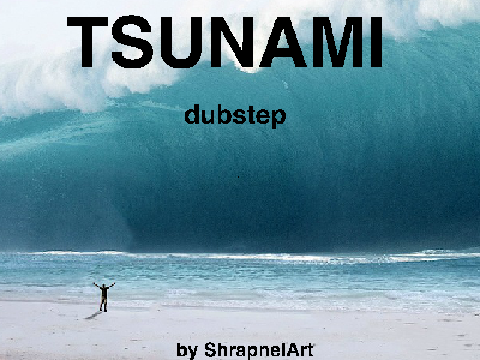 Tsunami (dubstep)