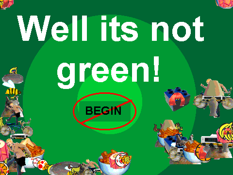 well its not green!