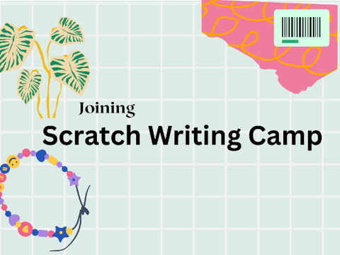 ✶Joining Scratch Writing Camp [SWC promo project]