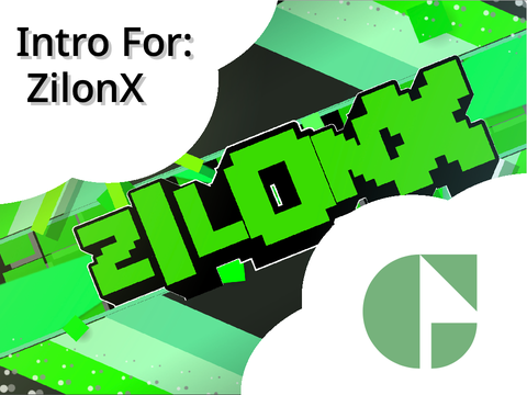 [2D] Green intro for ZilonX [Best!] || Intro #7