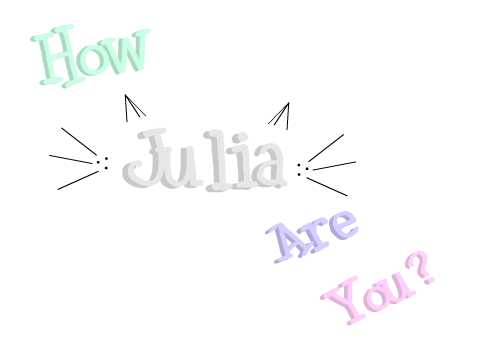 How Julia Are You?